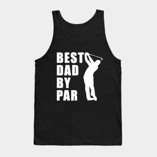 Mens Best Dad By Par Funny Golf Lovers Gift Tank Top